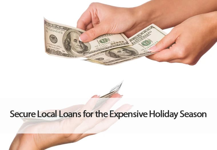 Secure loans for holiday season.